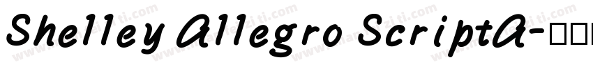 Shelley Allegro ScriptA字体转换